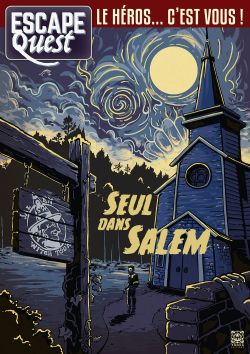 JEU ESCAPE QUEST 3 - SEUL DANS SALEM